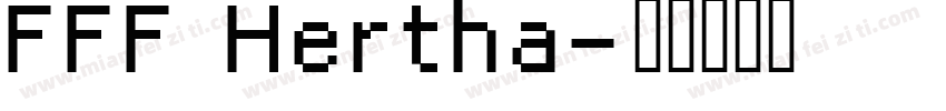 FFF Hertha字体转换